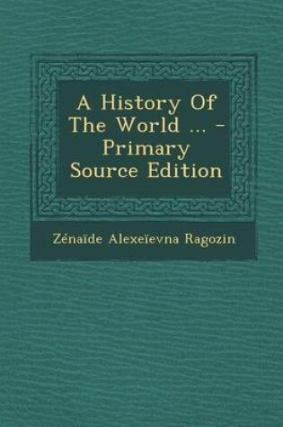 Cover of A History of the World ...
