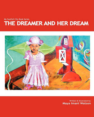 Cover of The Dreamer and Her Dream