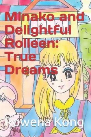 Cover of Minako and Delightful Rolleen