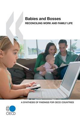 Cover of Babies and Bosses - Reconciling Work and Family Life