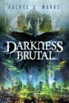 Book cover for Darkness Brutal