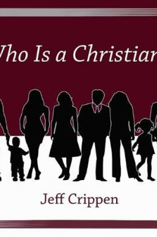 Cover of Who Is a Christian?