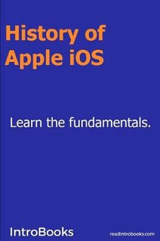 Cover of History of Apple iOS