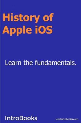 Book cover for History of Apple iOS