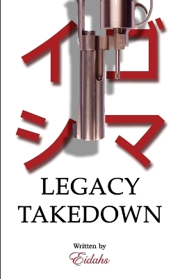Book cover for Legacy Takedown