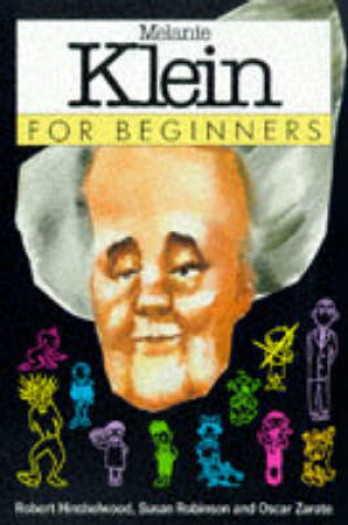 Cover of Melanie Klein for Beginners