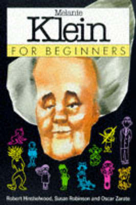 Book cover for Melanie Klein for Beginners