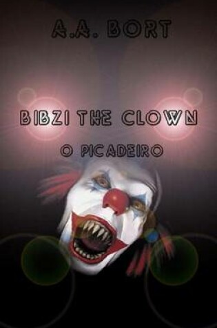 Cover of Bibzi the Clown O Picadeiro