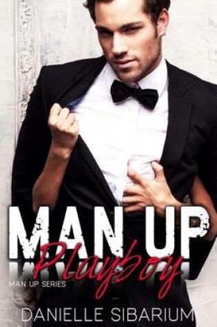 Cover of Man Up Playboy