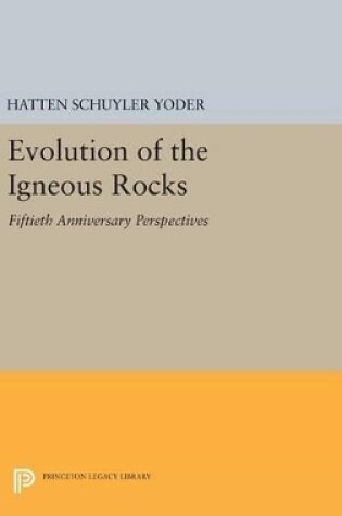 Cover of Evolution of the Igneous Rocks