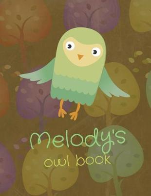 Book cover for Melody's Owl Book