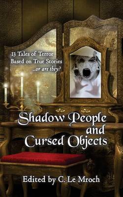 Book cover for Shadow People and Cursed Objects