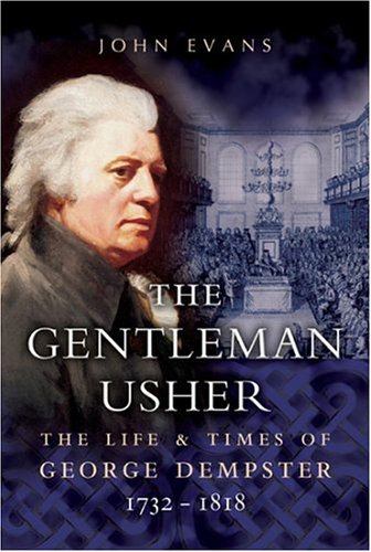 Book cover for Gentleman Usher: the Life and Times of George Dempster 1732-1818