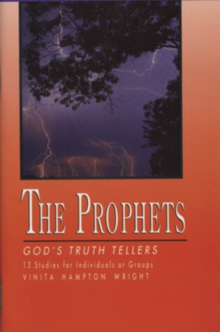 Cover of The Prophets: God's Truth Tellers