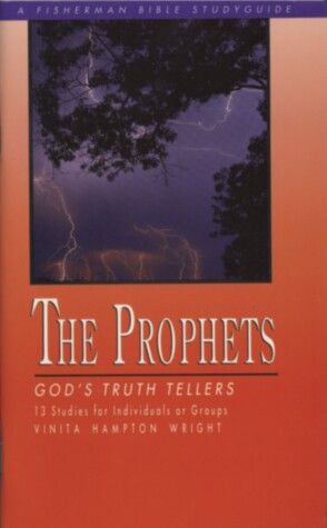 Book cover for The Prophets: God's Truth Tellers