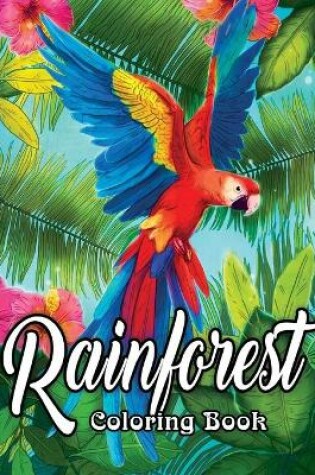 Cover of Rainforest Coloring Book