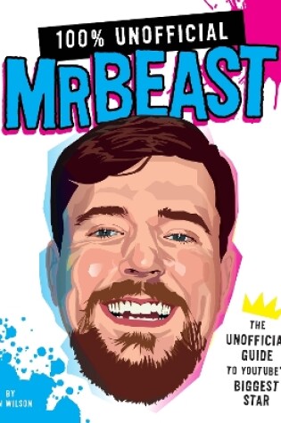 Cover of 100% Unofficial Mrbeast