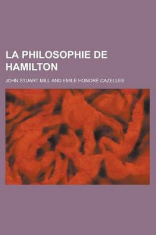 Cover of La Philosophie de Hamilton
