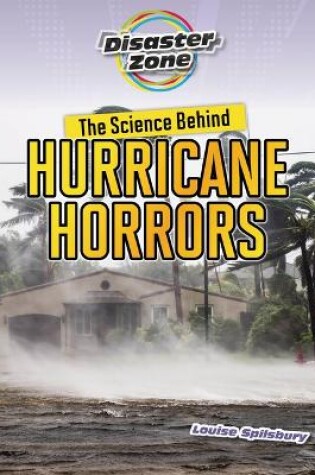Cover of The Science Behind Hurricane Horrors