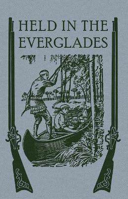 Book cover for Held in the Everglades
