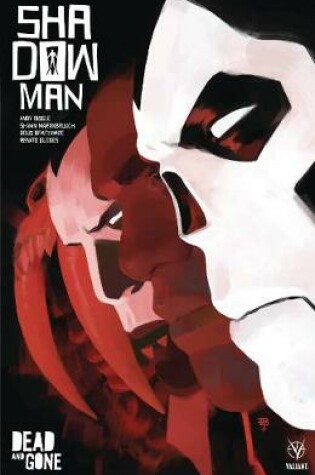 Cover of Shadowman (2018) Volume 2: Dead and Gone