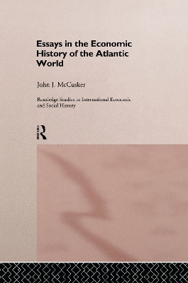 Book cover for Essays in the Economic History of the Atlantic World