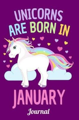 Cover of Unicorns Are Born in January Journal