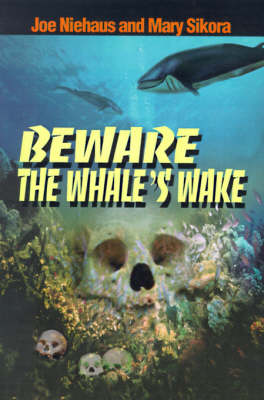 Book cover for Beware the Whale's Wake