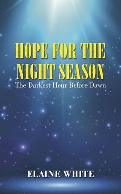 Book cover for Hope For The Night Season