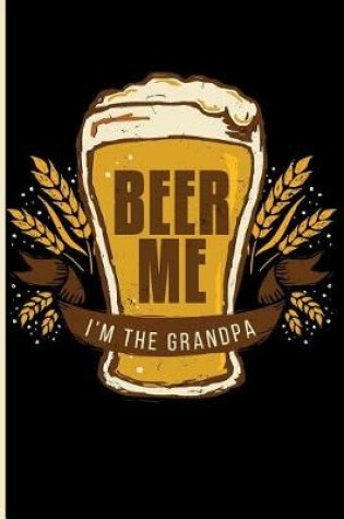 Cover of Beer I'm the Grandpa