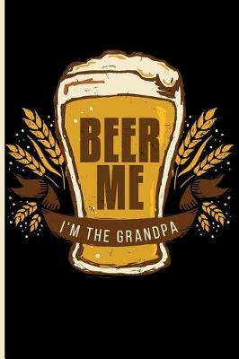 Book cover for Beer I'm the Grandpa