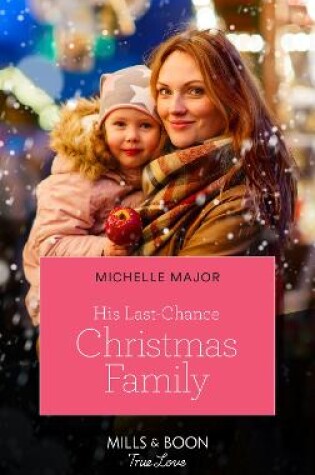 Cover of His Last-Chance Christmas Family