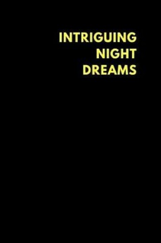 Cover of Intriguing Night Dreams