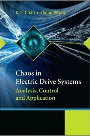 Cover of Chaos in Electric Drive Systems: Analysis, Control And Application