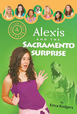 Book cover for Alexis and the Sacramento Surprise