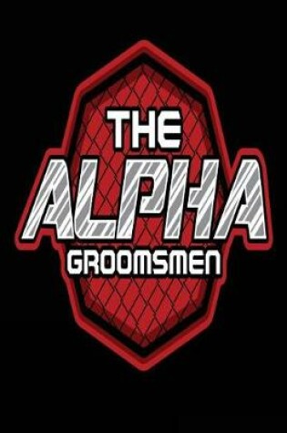 Cover of The Alpha Groomsmen