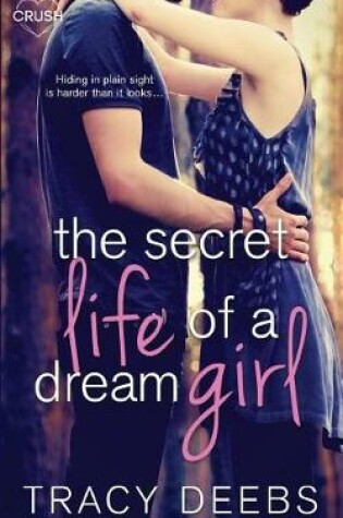 The Secret Life of a Dream Girl
