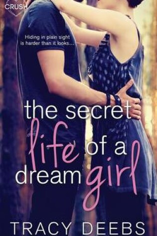 Cover of The Secret Life of a Dream Girl