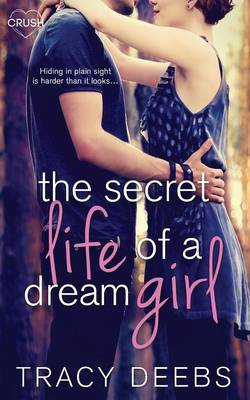 Book cover for The Secret Life of a Dream Girl