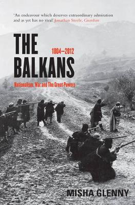 Book cover for The Balkans, 1804-2012