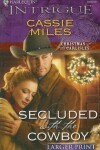 Book cover for Secluded with the Cowboy