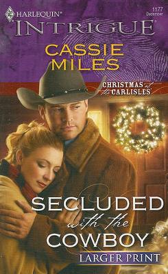 Book cover for Secluded with the Cowboy