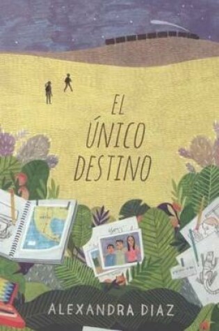 Cover of El Nico Camino (the Only Road)