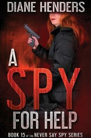 Cover of A Spy For Help