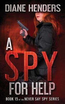 Book cover for A Spy For Help