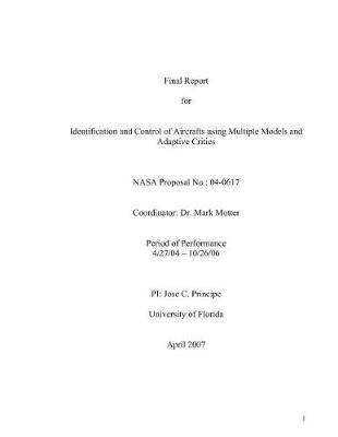 Book cover for Identification and Control of Aircrafts Using Multiple Models and Adaptive Critics