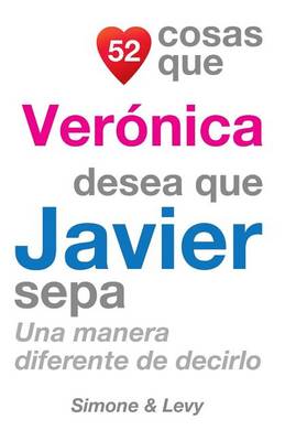 Book cover for 52 Cosas Que Veronica Desea Que Javier Sepa