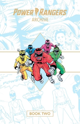 Book cover for Power Rangers Archive Book Two Deluxe Edition