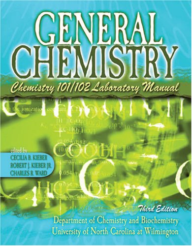 Book cover for GENERAL CHEMISTRY: CHEMISTRY 101/102 LABORATORY MANUAL