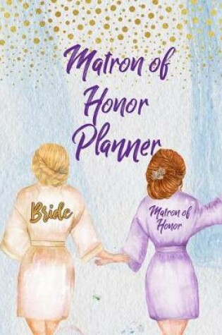 Cover of Matron of Honor Planner